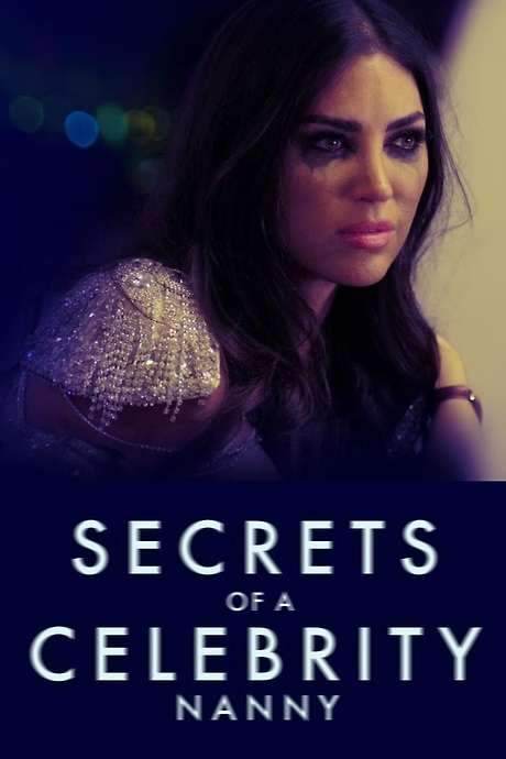 Secrets of a Celebrity Nanny